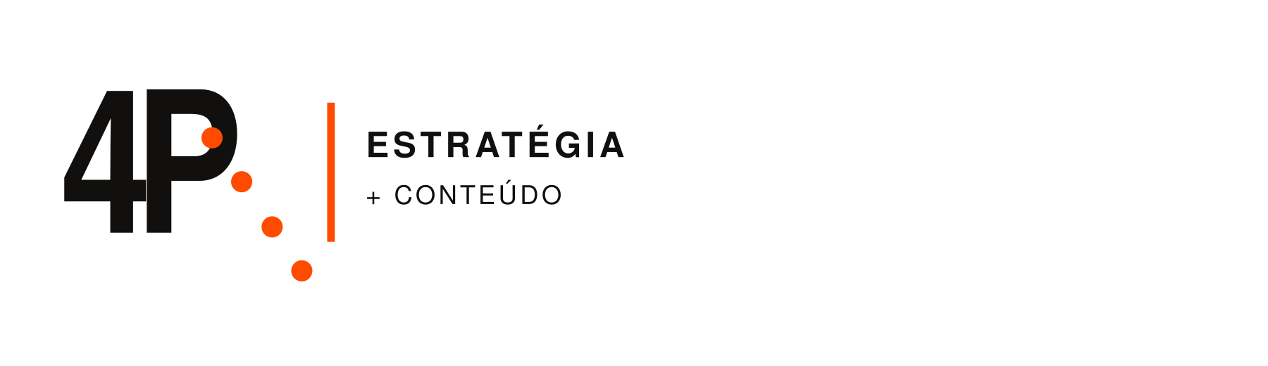 4P — Estratégia + Conteúdo